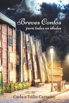 Livro - Breves contos para todas as idades Livro - Breves contos para todas as idades