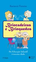 Livro - Brincadeiras e brinquedos Livro - Brincadeiras e brinquedos