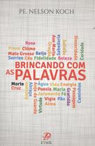 Livro - Brincando com as palavras Livro - Brincando com as palavras