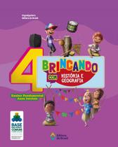 Livro - Brincando com História e Geografia - 4º Ano - Ensino fundamental I