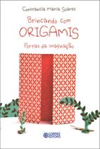Livro - Brincando com origamis Livro - Brincando com origamis