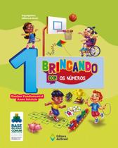 Livro - Brincando com os números - 1º Ano - Ensino fundamental I