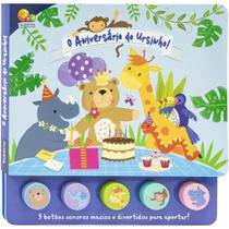 Livro - Brincando com Sons: Aniversário do Ursinho, O Livro - Brincando com Sons: Aniversário do Ursinho, O