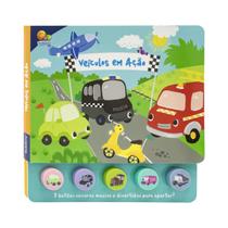 Livro Brincando Com Sons - Veículos Em Ação C/ Botões Pedagógico Montessori - Todolivro Livro Brincando Com Sons - Veículos Em Ação C/ Botões Pedagógico Montessori - Todolivro