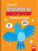Livro - BRINCANDO DE ESCREVER - PRIMEIRAS FRASES