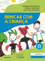 Livro - Brincar com a criança Vol. 2 - LIVRO DO ALUNO