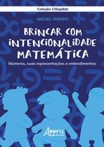 Livro - Brincar com intencionalidade matemática Livro - Brincar com intencionalidade matemática