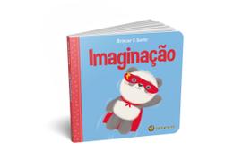 Livro - Brincar e Sentir - Imaginação