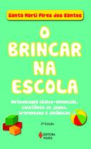 Livro - Brincar na escola