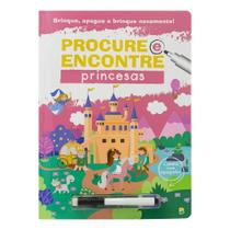 Livro - Brinque, Apague e Brinque Novamente! Procure e Encontre: Princesa