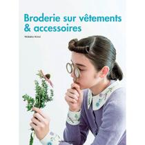 Livro Broderie Sur Vêtements & Acessoires (Bordado em Roupas e Acessórios)
