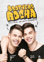 Livro - Brothers Rocha - Tudo igual, mas tudo diferente