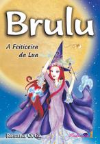 Livro - Brulu a feiticeira da Lua