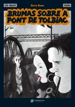 Livro - Brumas sobre a Pont de Tolbiac Livro - Brumas sobre a Pont de Tolbiac
