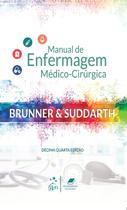 Livro - Brunner & Suddarth - Manual de Enfermagem Médico-Cirúrgica