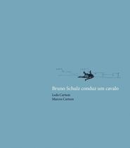 Livro - Bruno Schulz conduz um cavalo