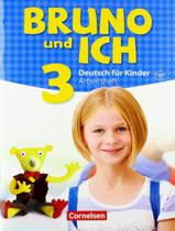Livro - Bruno Und Ich Band 3 - Arbeitsheft Mit Audio-Cd: Arbeitsheft 3
