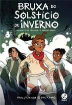 Livro - Bruxa do Solstício de Inverno (Vol. 3 O Menino Bruxa) Livro - Bruxa do Solstício de Inverno (Vol. 3 O Menino Bruxa)
