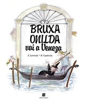 Livro - Bruxa Onilda vai a Veneza Livro - Bruxa Onilda vai a Veneza