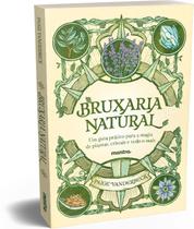 Livro - Bruxaria Natural - Um guia prático para a Magia de plantas, Cristais e tudo o mais