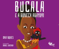 Livro - Bucala e a boneca Abayomi Livro - Bucala e a boneca Abayomi