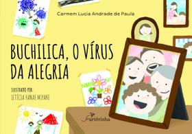 Livro - Buchilica, o Vírus da Alegria