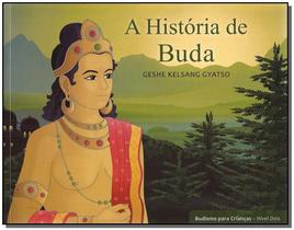 Livro - Budismo Para Criancas - N.2 - A Historia De Buda - Editora Tharpa Brasil