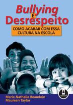 Livro - Bullying e Desrespeito