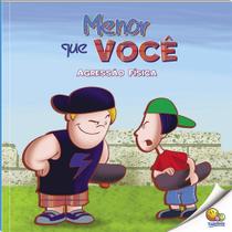 Livro - Bullying: Menor que Você (Agressão Física) (Nível 3 / Paradidáticos Todolivro)