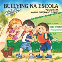 Livro - Bullying na escola: Chacotas das orelhas de abano