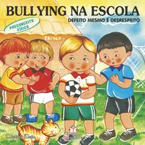 Livro - Bullying na escola: Preconceito físico