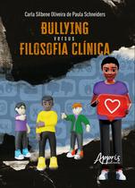 Livro - Bullying versus filosofia clínica