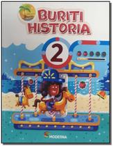 Livro Buriti História 2º Ano - Obra Coletiva Livro Buriti História 2º Ano - Obra Coletiva