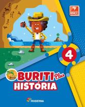 Livro Buriti Plus História 4º Ano - Obra Coletiva