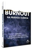 Livro - Burnout Na prática clínica Livro - Burnout Na prática clínica