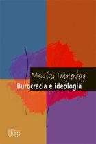 Livro - Burocracia e ideologia - 2ª edição