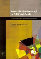 Livro - Burocracia e implementação de políticas de saúde