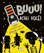 Livro - Buuu! Achei Você! Livro - Buuu! Achei Você!