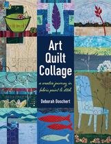 Livro C&T Publishing Art Quilt Collage: uma jornada criativa Livro C&T Publishing Art Quilt Collage: uma jornada criativa