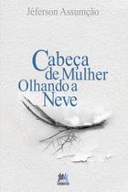 Livro - Cabeça de mulher olhando a neve Livro - Cabeça de mulher olhando a neve