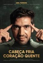 Livro - Cabeça Fria, Coração Quente