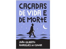 Livro - Caçadas de vida e de morte Livro - Caçadas de vida e de morte