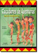 Livro - Caçadores de aventuras Livro - Caçadores de aventuras