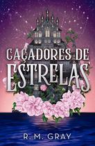 Livro - Caçadores de estrelas Livro - Caçadores de estrelas