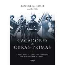 Livro - Caçadores de obras-primas