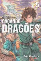 Livro - Caçando Dragões - 5