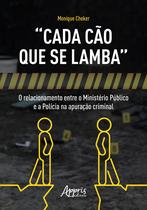 Livro - “Cada cão que se lamba”: