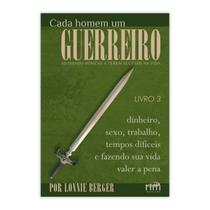 Livro Cada Homem um Guerreiro Volume 3