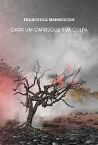 Livro - Cada um carregue a sua culpa