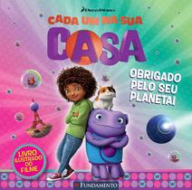 Livro - Cada Um Na Sua Casa - Obrigado Pelo Seu Planeta (Dreamworks)